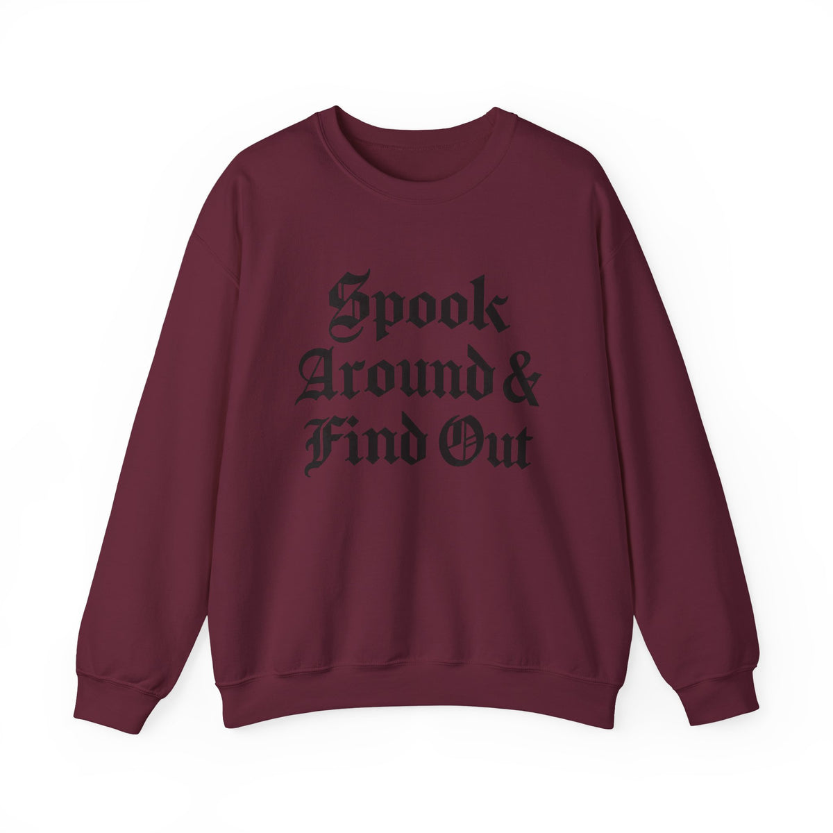 Spook Around Crewneck
