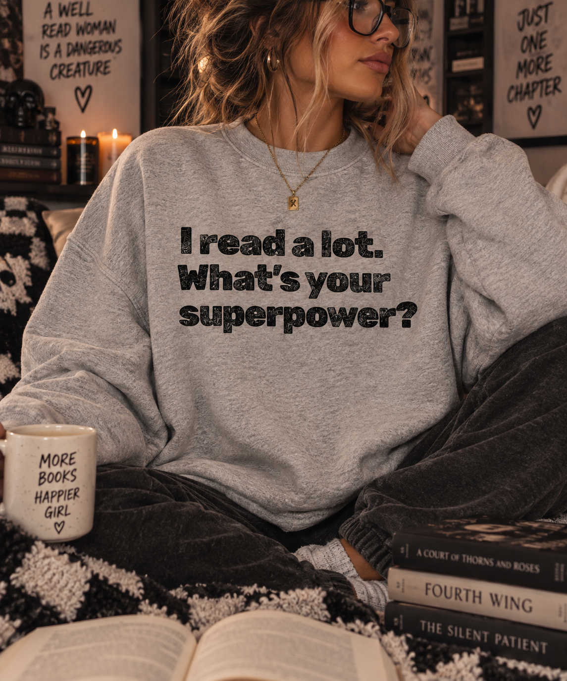 Reading Superpower Sweatshirt — "I Read a Lot. What's Your Superpower?" Crewneck