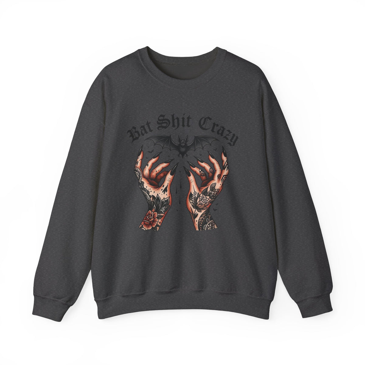 Bat Shit Unhinged Crewneck